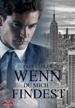 [Millionaire Trilogy 02] • Wenn Du mich findest